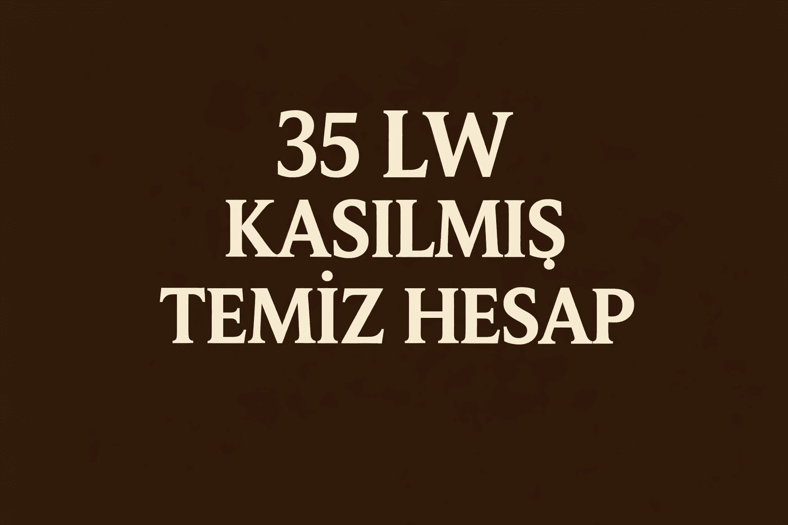 1 mail 1 id 35 Level Ezel giren hesap