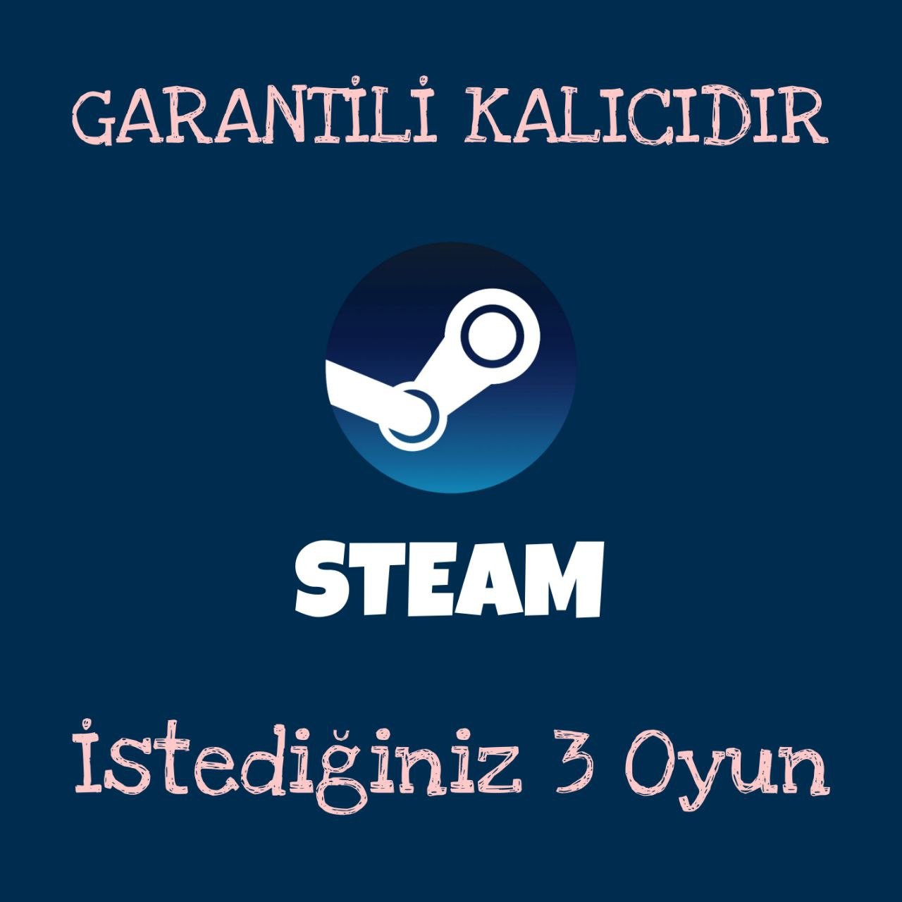 İSTEDİĞİNİZ 3 OYUN STEAM