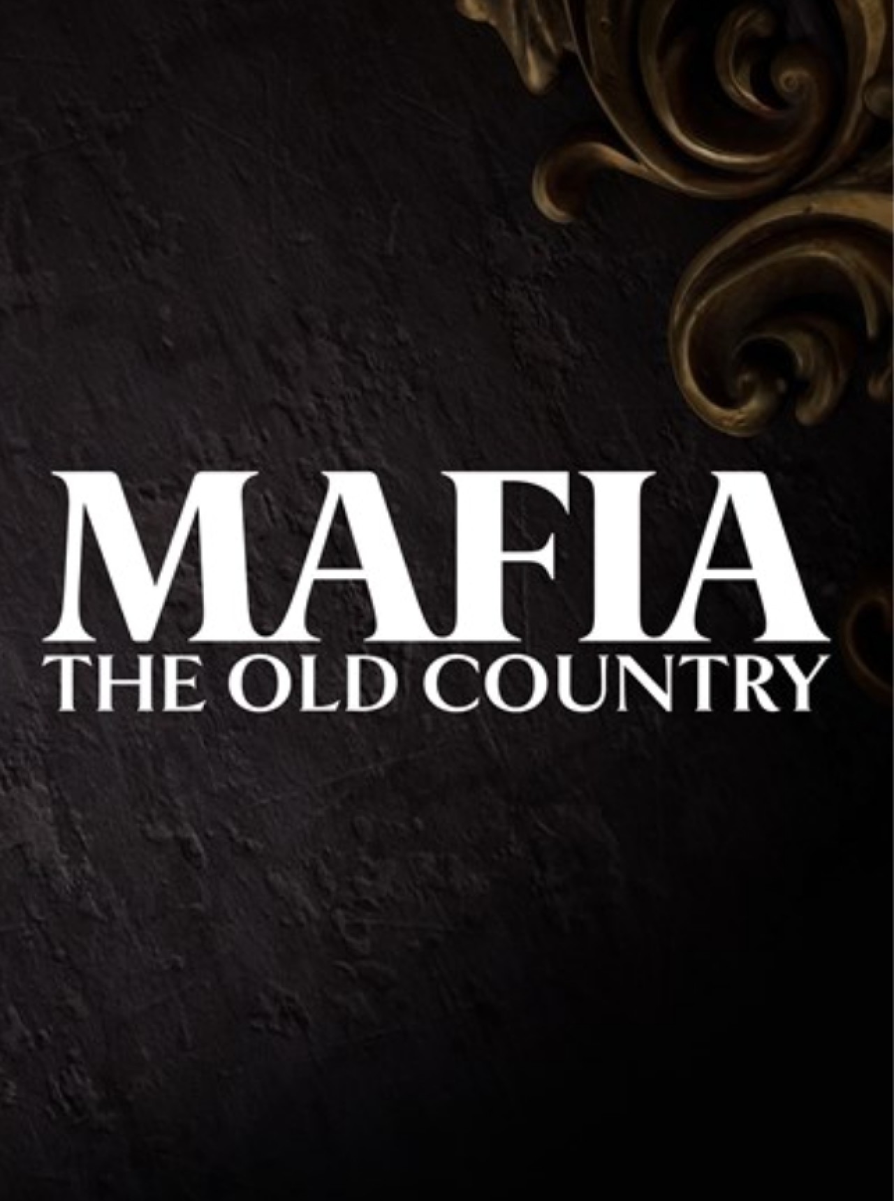 Mafia: The Old Country (Ön Sipariş)