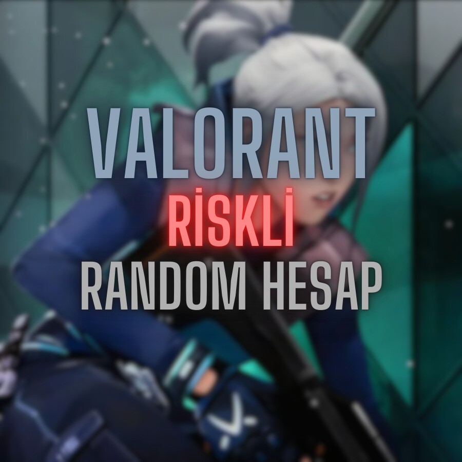 ⭐RİSKLİ⭐[0] VALORANT RANDOM HESAP⭐