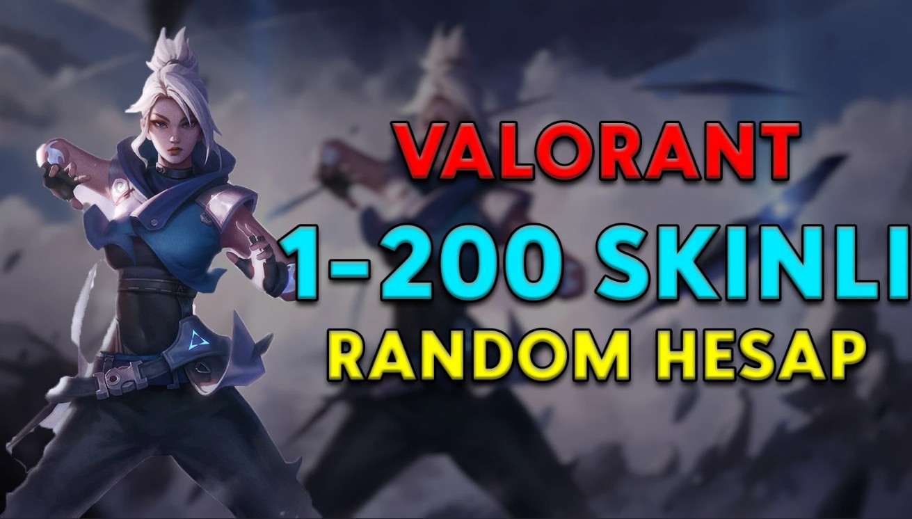 Valorant 10-200 Arası Ultra Vip Hesap