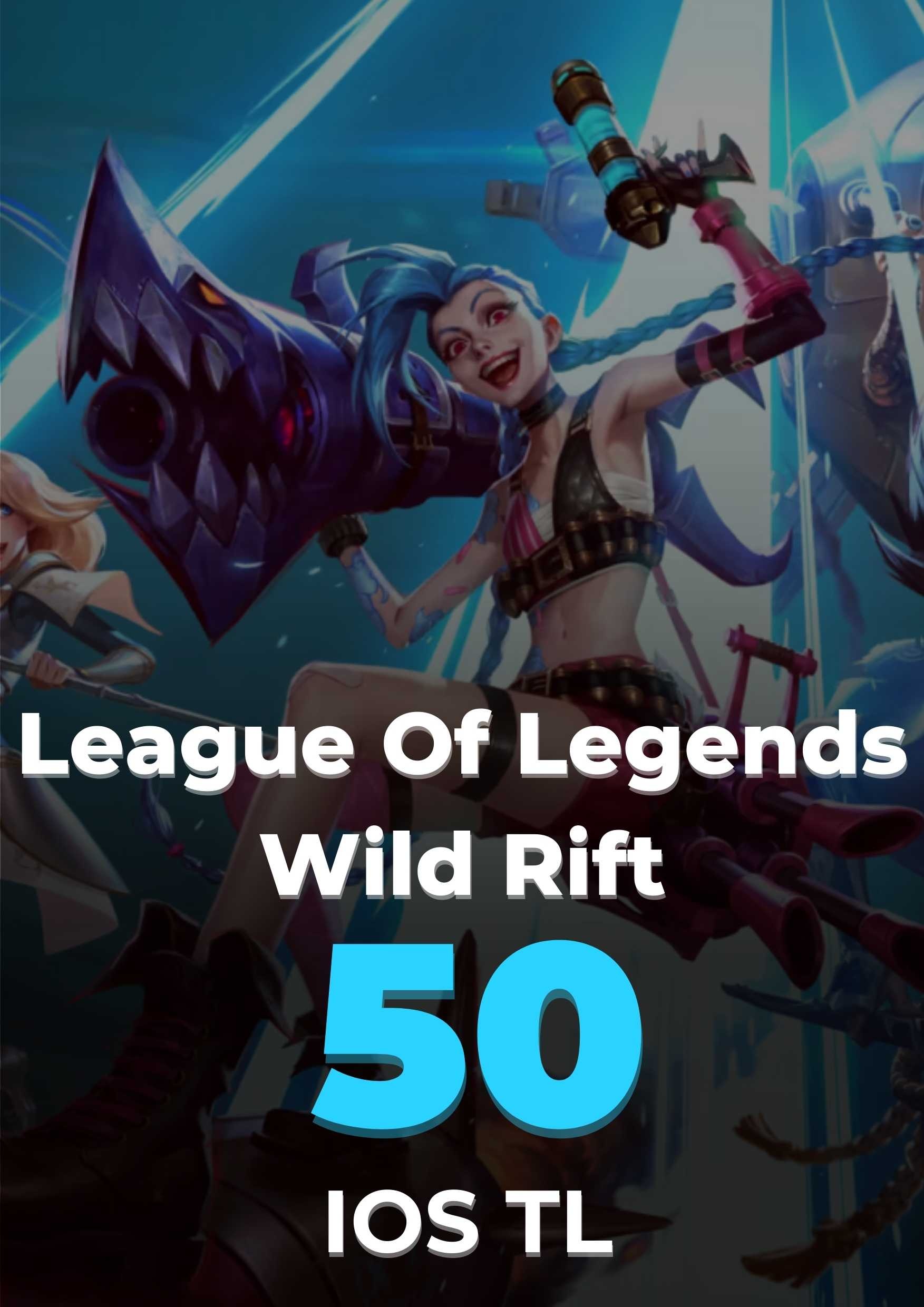 LoL: Wild Rift 50 TL Hediye Kartı (iOS)