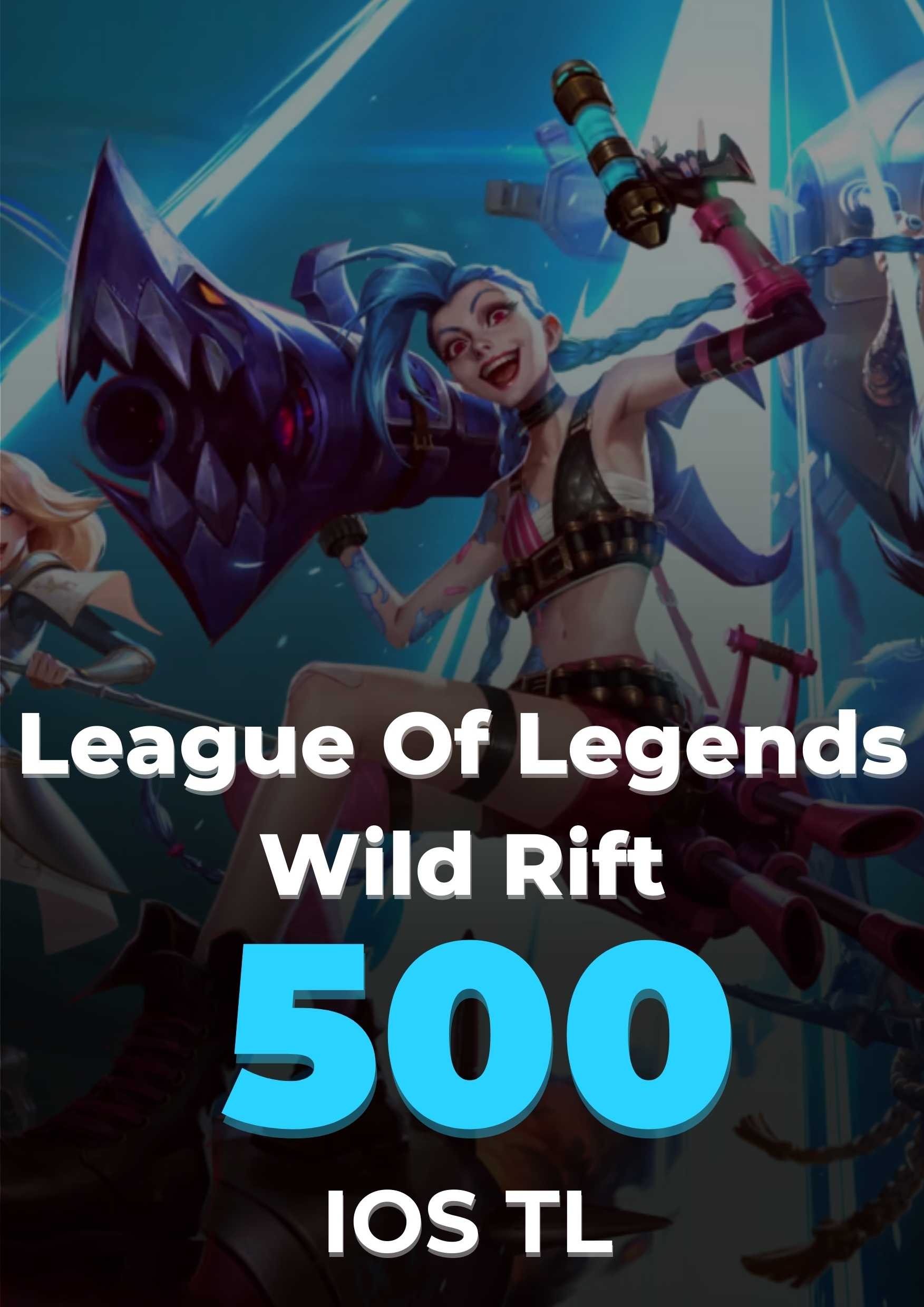 LoL: Wild Rift 500 TL Hediye Kartı (iOS)